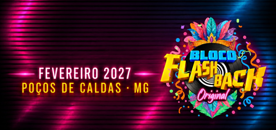 Bloco Flashback 2027