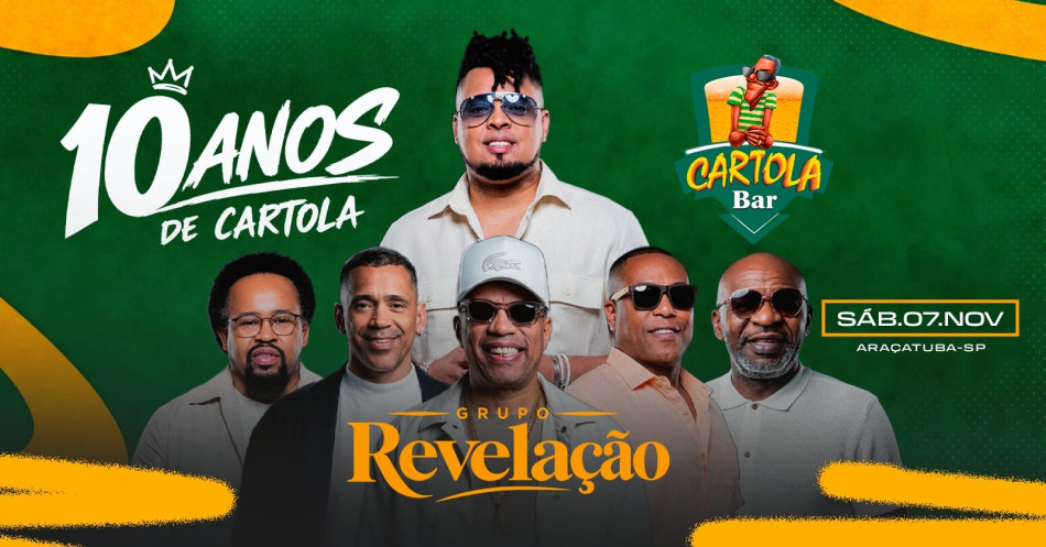 10 ANOS DE CARTOLA - GRUPO REVELAÇÃO 